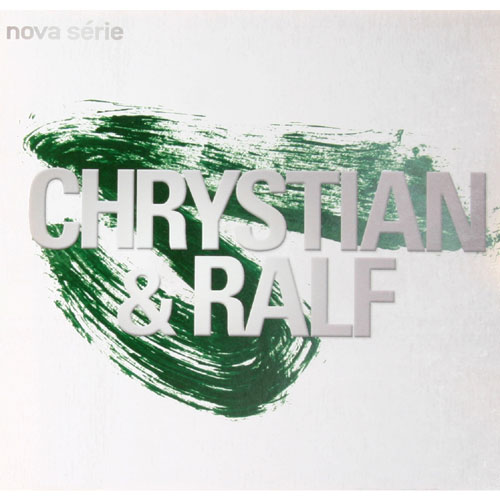 Chrystian & Ralf - Nova Serie