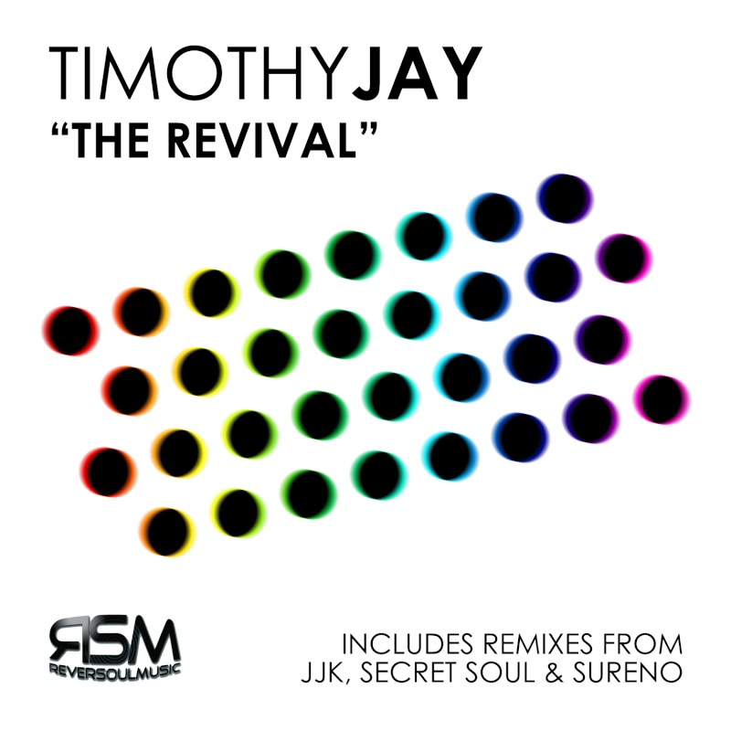 image cover: Timothy Jay - The Revival [RSM008]