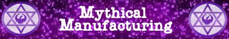 Mythical Manufacturing